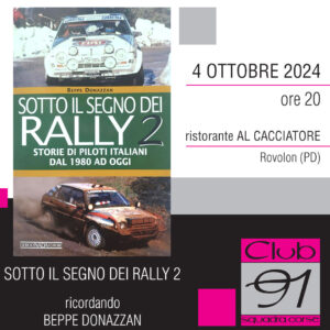 Sotto il Segno dei Rally 2, ricordando Beppe Donazzan